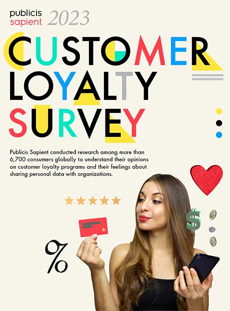 Report: Publicis Sapient Customer Loyalty Survey 2023